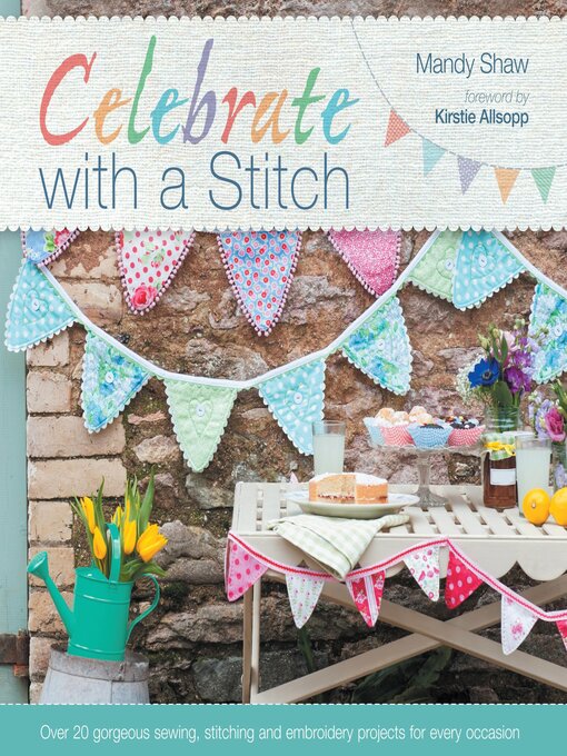 Title details for Celebrate with a Stitch by Mandy Shaw - Available